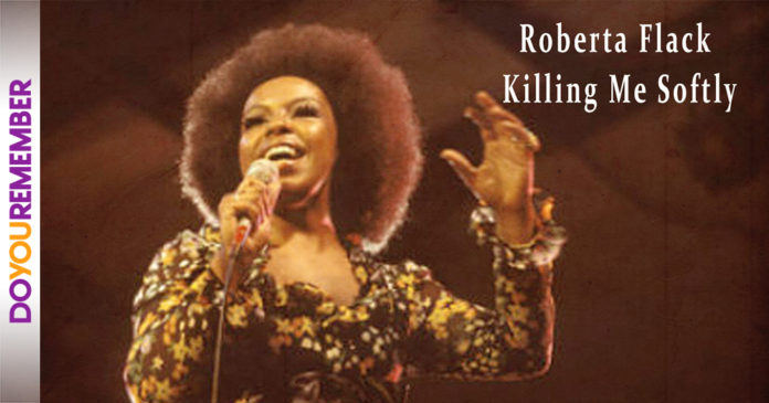 Roberta Flack: Killing Me Softly - Do You Remember?